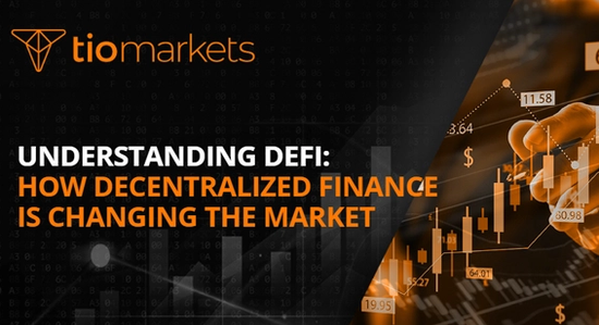 understanding-defi-how-decentralized-finance-is-changing-the-market