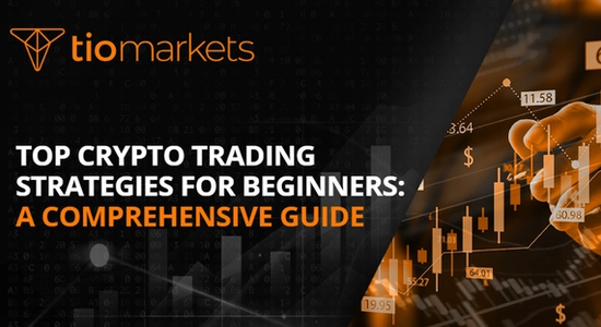 top-crypto-trading-strategies-for-beginners-a-comprehensive-guide