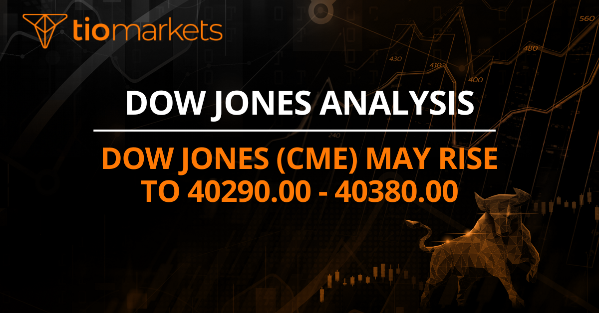 Dow Jones (CME) may rise to 40290.00 - 40380.00