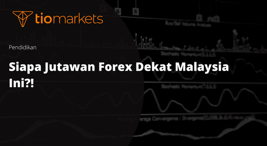 kenali-jutawan-forex-kaya-malaysia