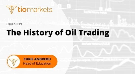 the-history-of-oil-trading