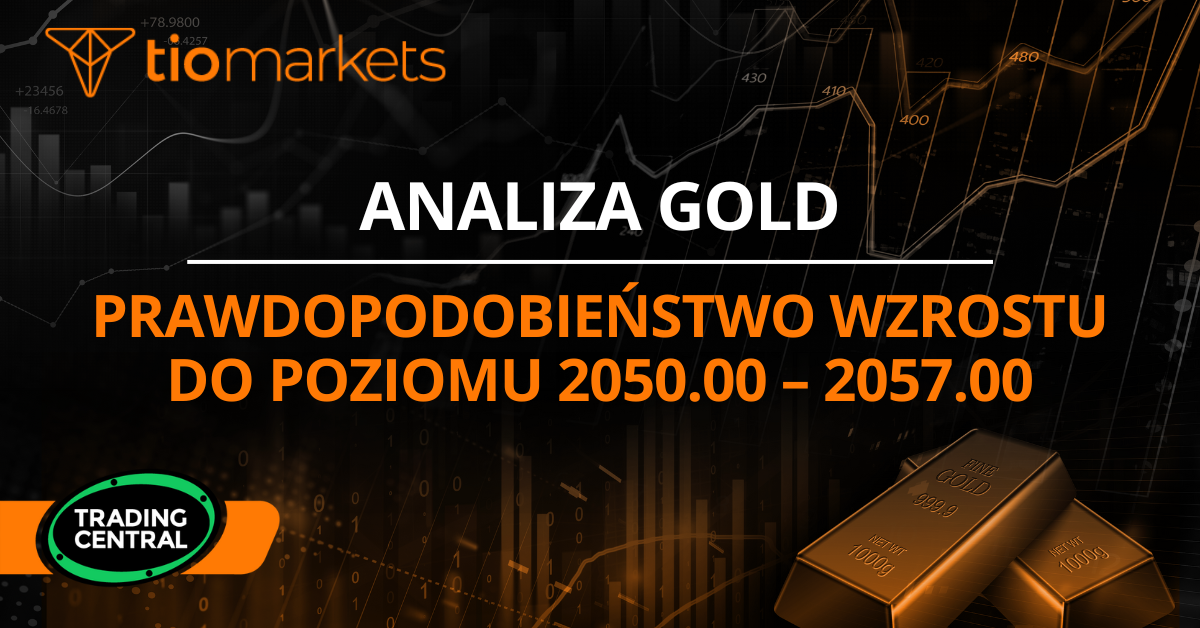 Gold prawdopodobieństwo wzrostu do poziomu 2050.00 – 2057.00