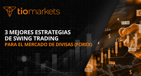 las-3-mejores-estrategias-de-swing-trading-para-el-mercado-de-divisas-forex