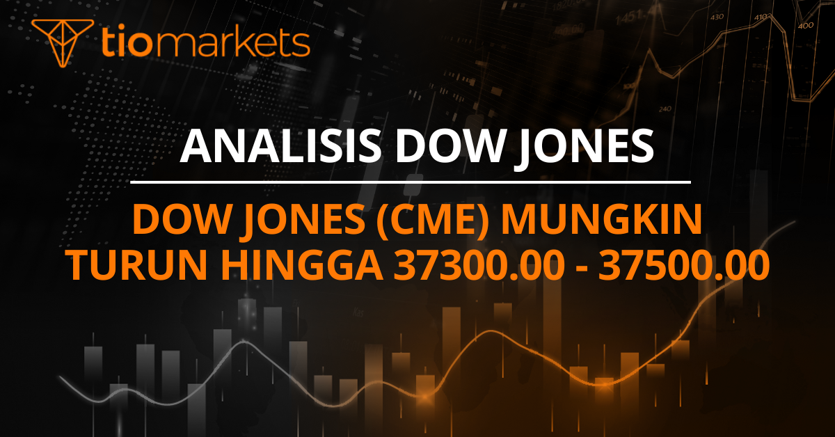 Dow Jones (CME) mungkin turun hingga 37300.00 - 37500.00