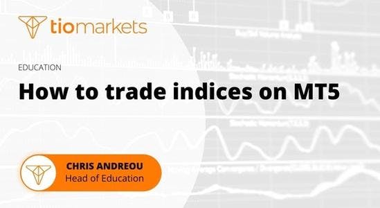 how-to-trade-indices-on-mt5