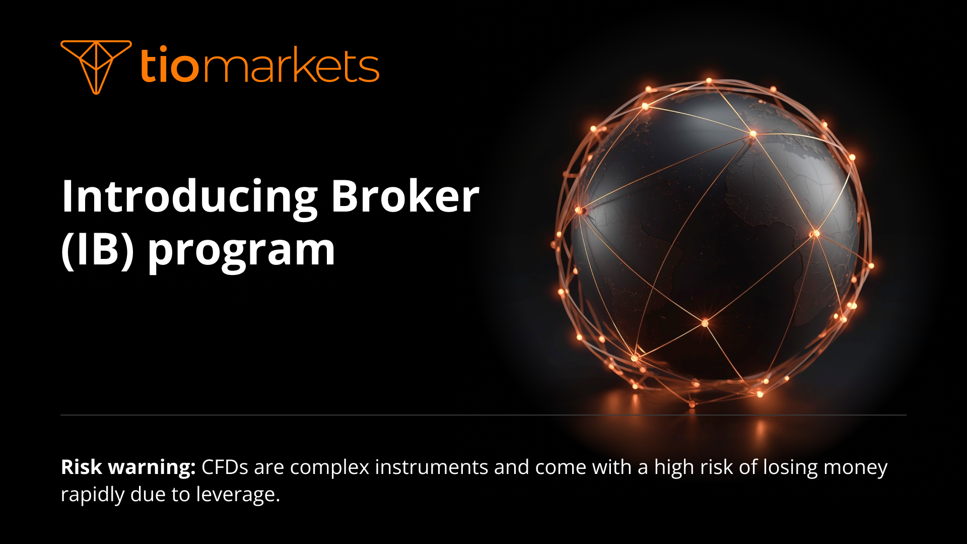 TIOmarkets | Introducing Broker (IB) program details