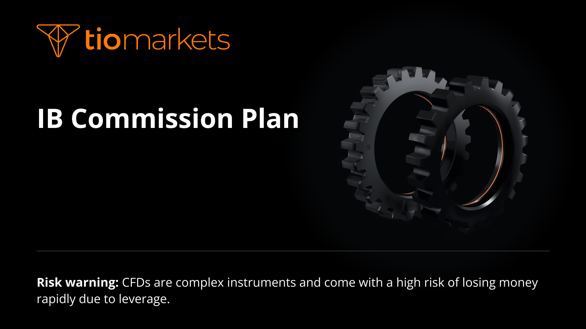 TIOmarkets | IB Trading Volume Rebate Commission Plan