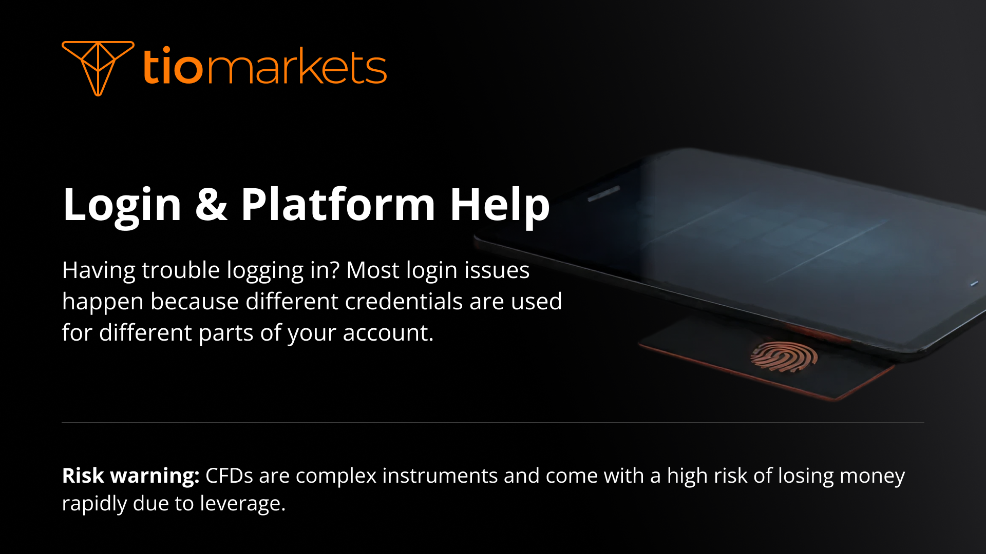 Login Help TIOmarkets | Login & platform help