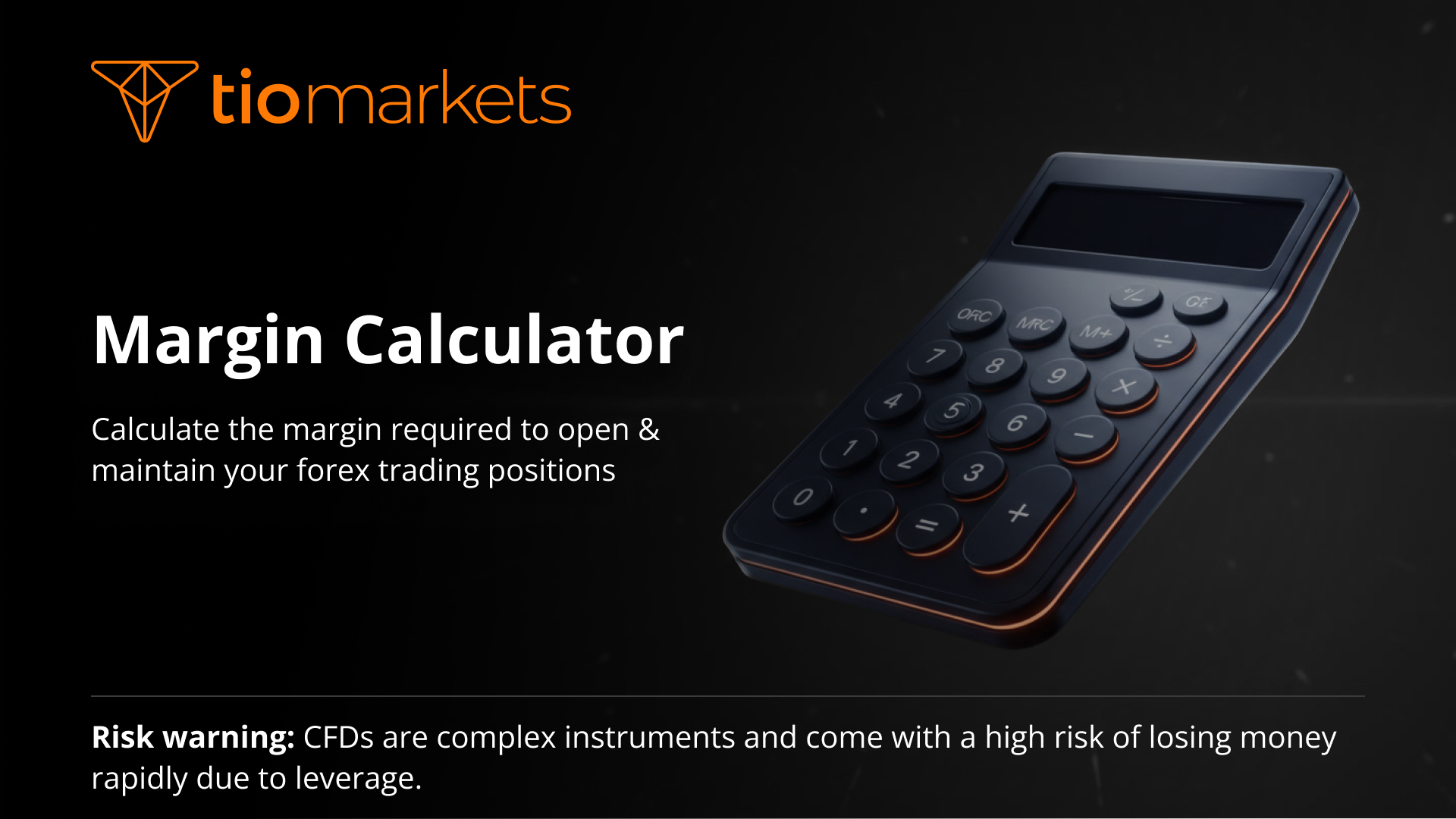 TIOmarkets | Margin calculator for trading